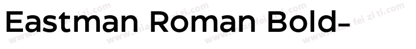 Eastman Roman Bold字体转换